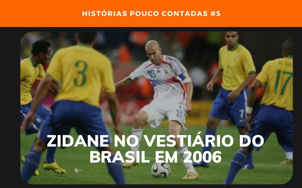 Zidane no vestiário do Brasil em 2006