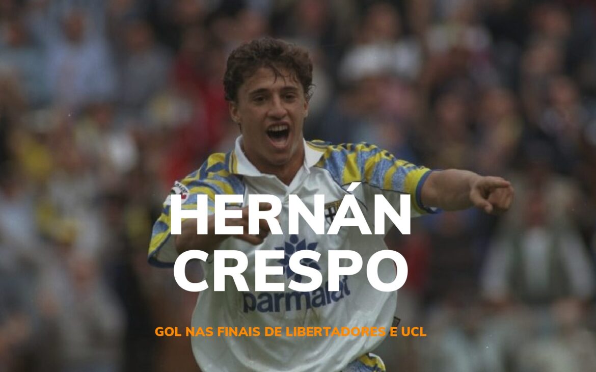 Crespo – Gol nas Finais de Libertadores e UCL