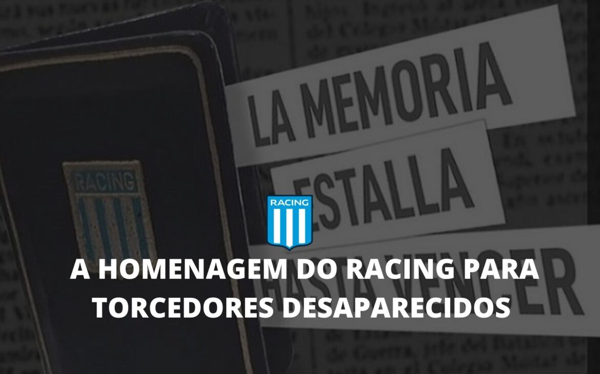 A Homenagem do Racing para torcedores desaparecidos